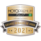 Grande Medalha de Ouro Moto Premium Brasil – 2021 